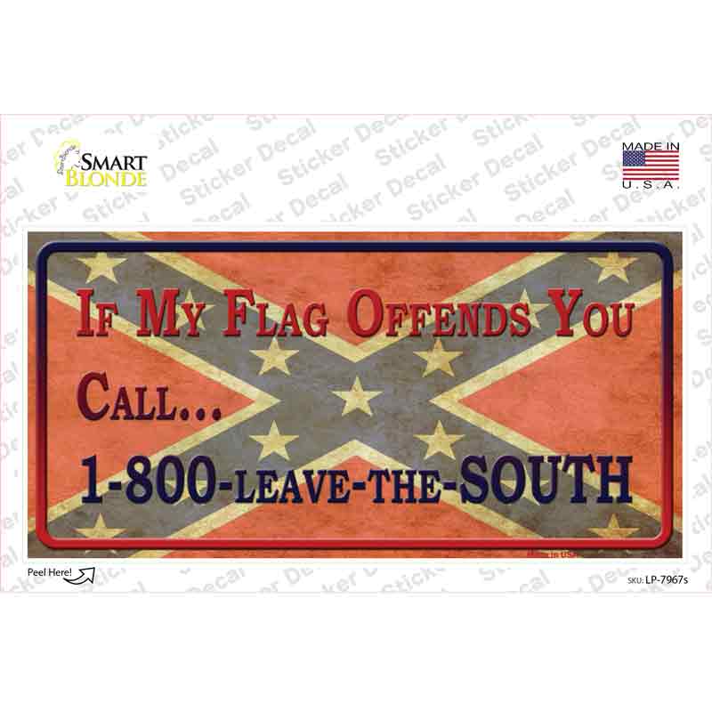 Leave The South Novelty Sticker Decal Small