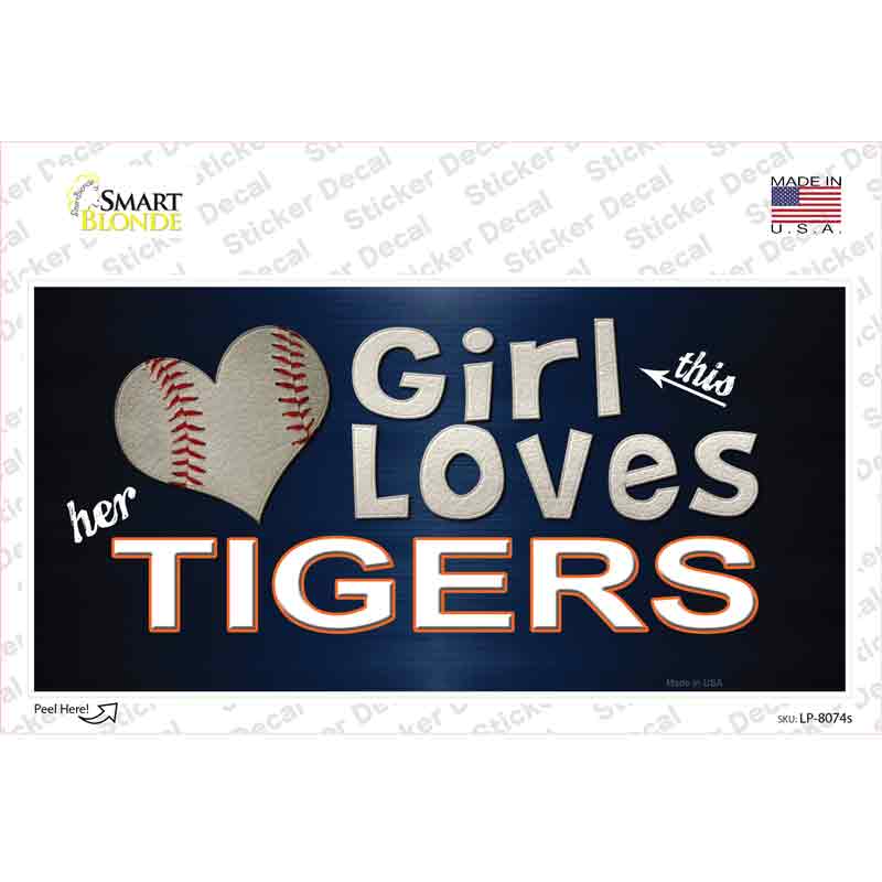 This Girl Loves Her Tigers Novelty Sticker Decal Small