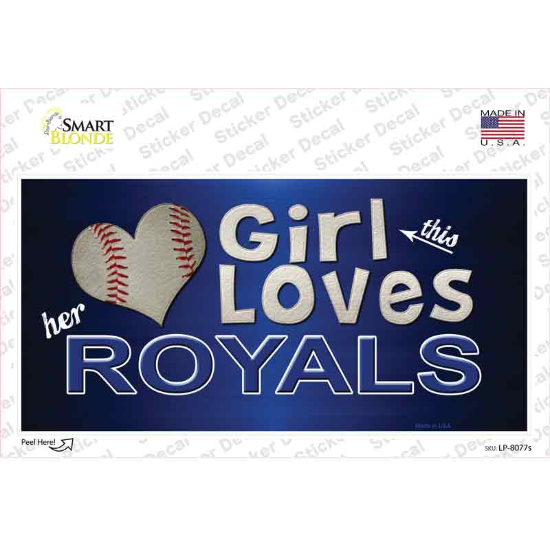 This Girl Loves Her Royals Novelty Sticker Decal Small