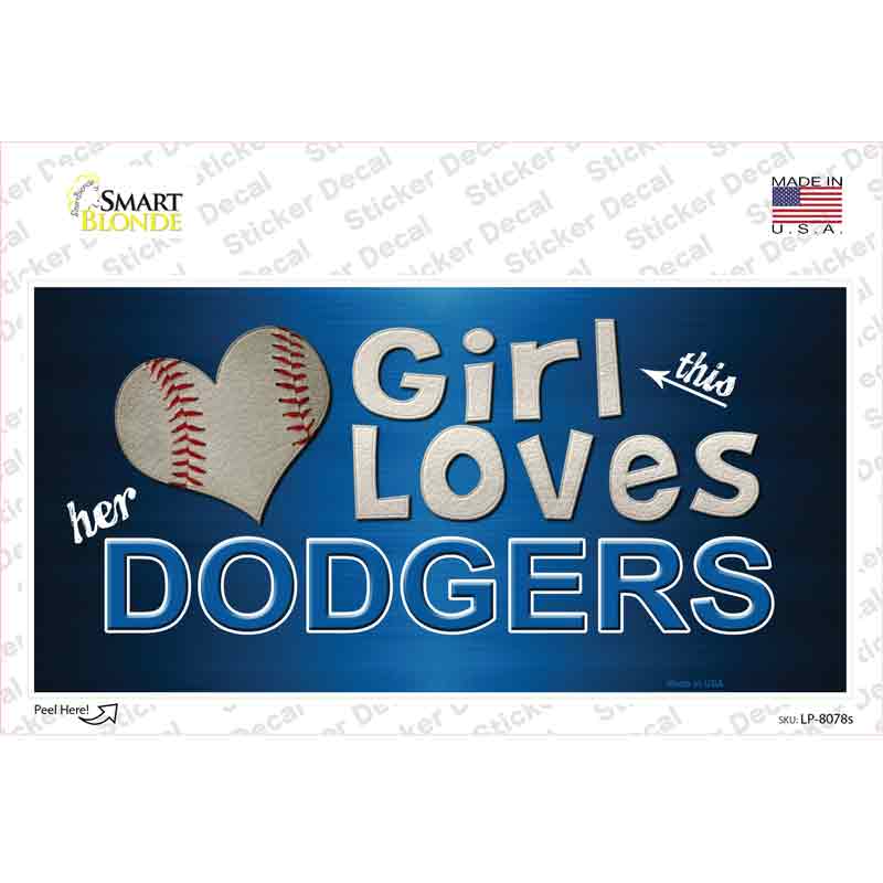 This Girl Loves Her Dodgers Novelty Sticker Decal Small