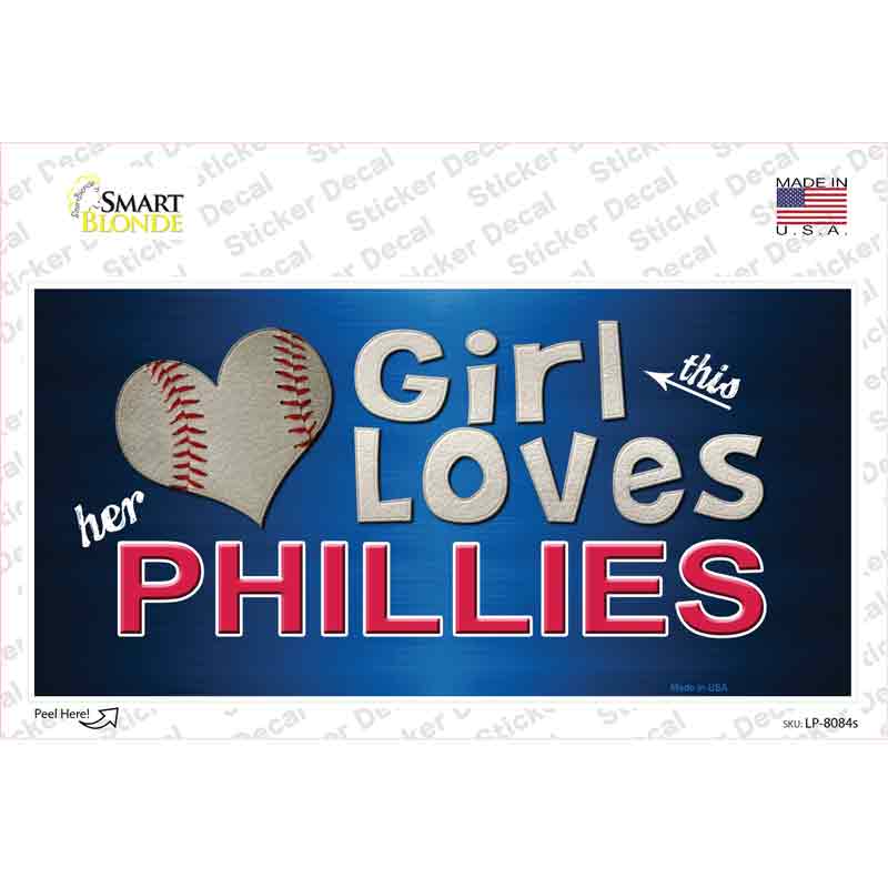 This Girl Loves Her Phillies Novelty Sticker Decal Small