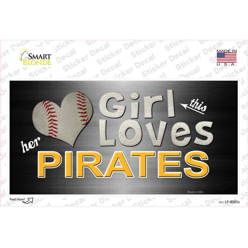 This Girl Loves Her Pirates Novelty Sticker Decal Small