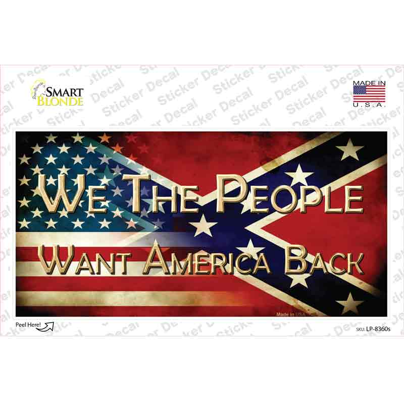 Want America Back Novelty Sticker Decal Small