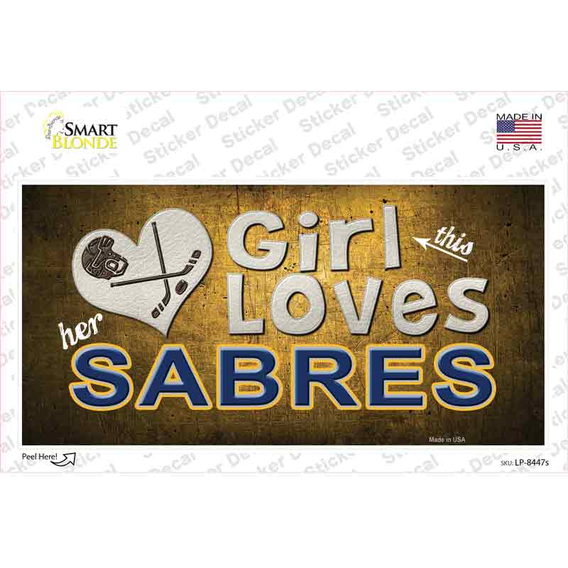 This Girl Loves Her Sabres Novelty Sticker Decal