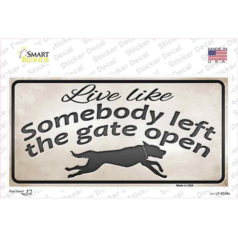 Gate Open Novelty Sticker Decal