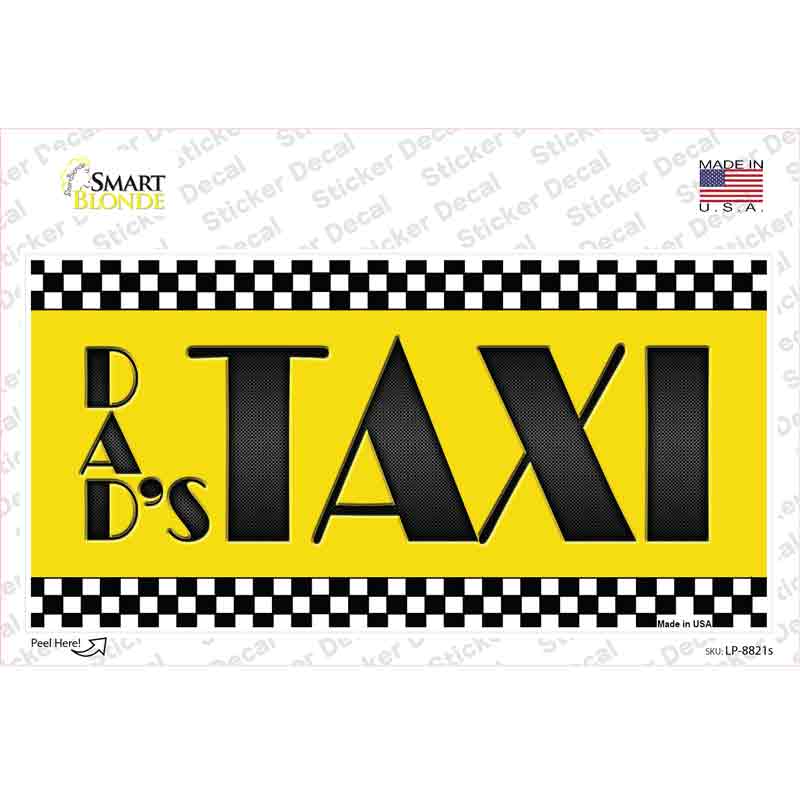 Dads Taxi Novelty Sticker Decal