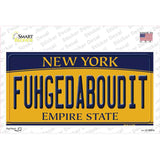 Fuhgedaboudit New York Novelty Sticker Decal Small