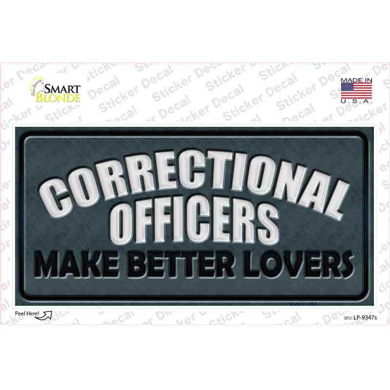 Corrections Officer Better Lover Novelty Sticker Decal Small