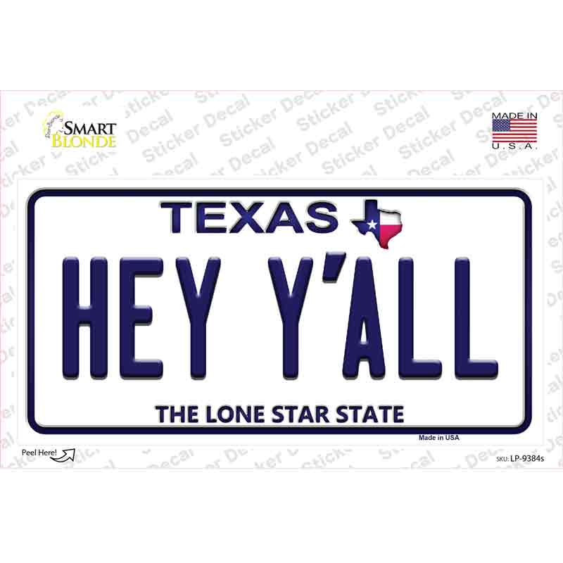 Hey Yall Texas Novelty Sticker Decal Small