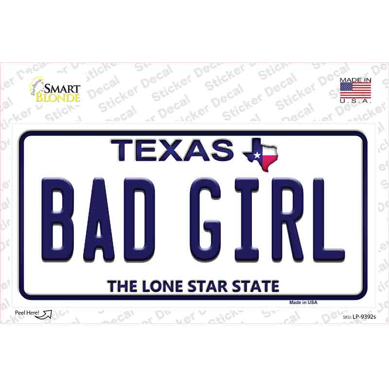 Bad Girl Texas Novelty Sticker Decal Small