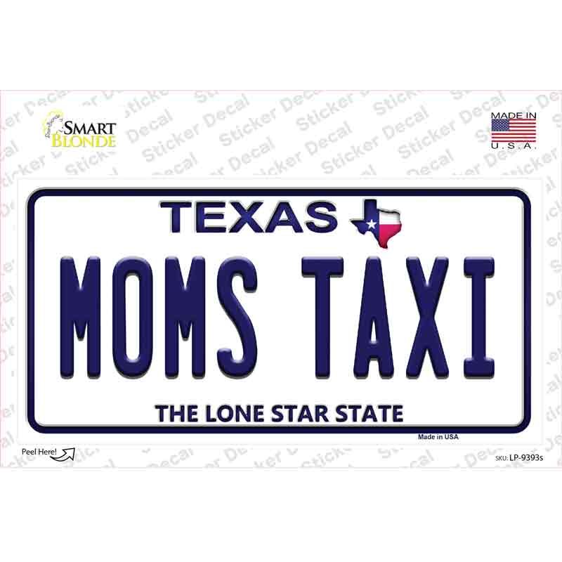 Moms Taxi Texas Novelty Sticker Decal Small