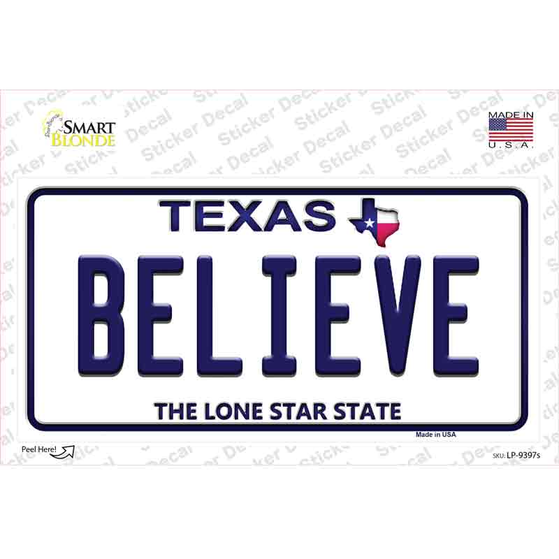 Believe Texas Novelty Sticker Decal Small