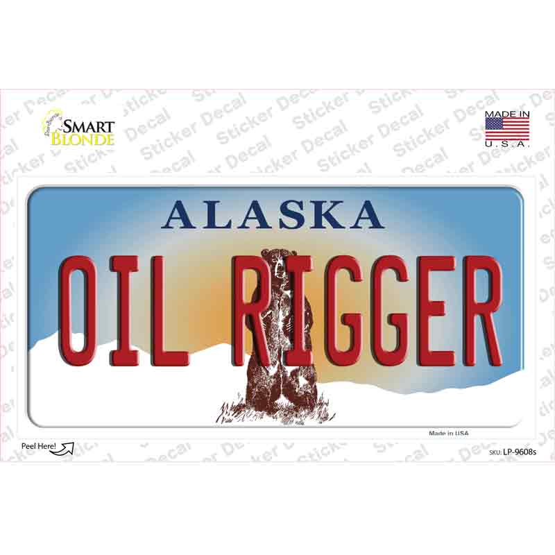 Oil Rigger Alaska State Novelty Sticker Decal Small