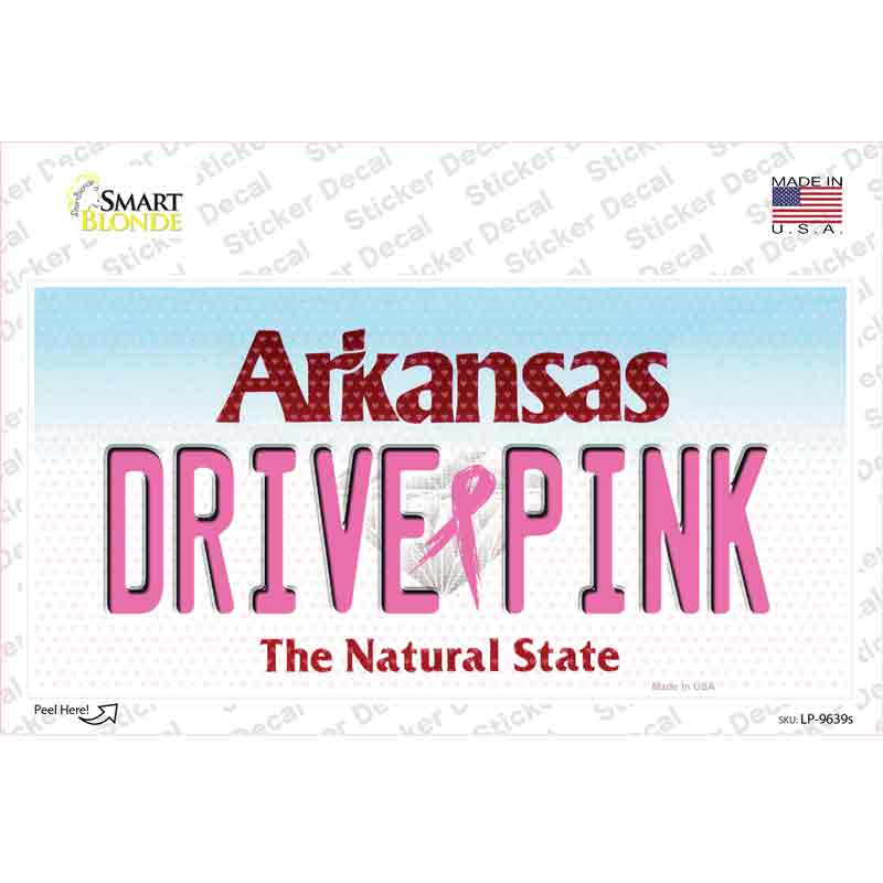 Drive Pink Arkansas Novelty Sticker Decal Small