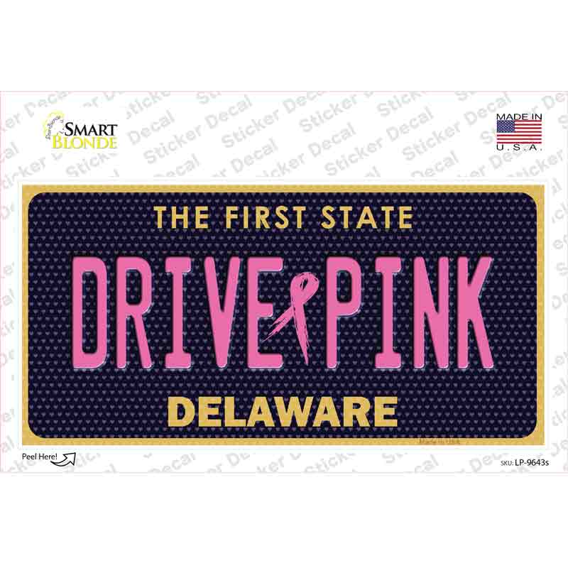 Drive Pink Delaware Novelty Sticker Decal Small