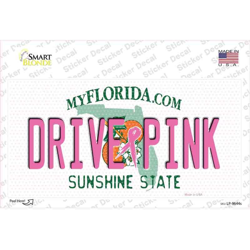 Drive Pink Florida Novelty Sticker Decal Small