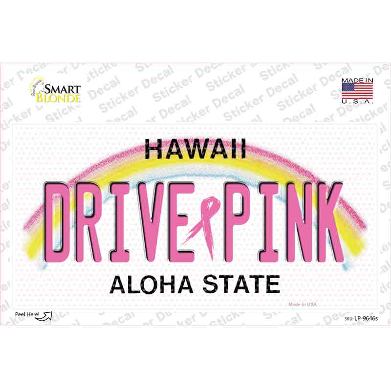 Drive Pink Hawaii Novelty Sticker Decal Small