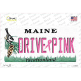 Drive Pink Maine Novelty Sticker Decal Small