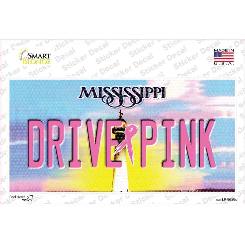 Drive Pink Mississippi Novelty Sticker Decal Small