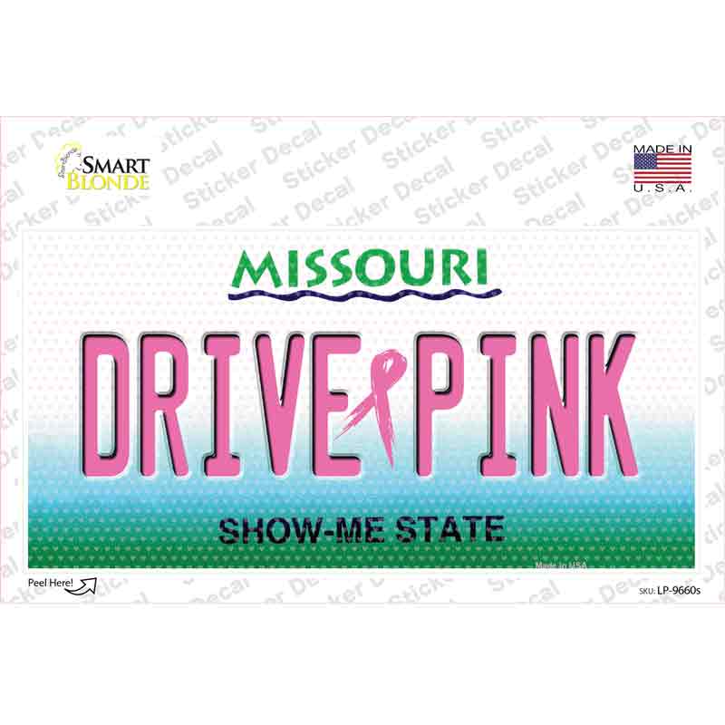 Drive Pink Missouri Novelty Sticker Decal Small