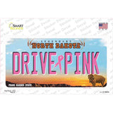 Drive Pink North Dakota Novelty Sticker Decal Small