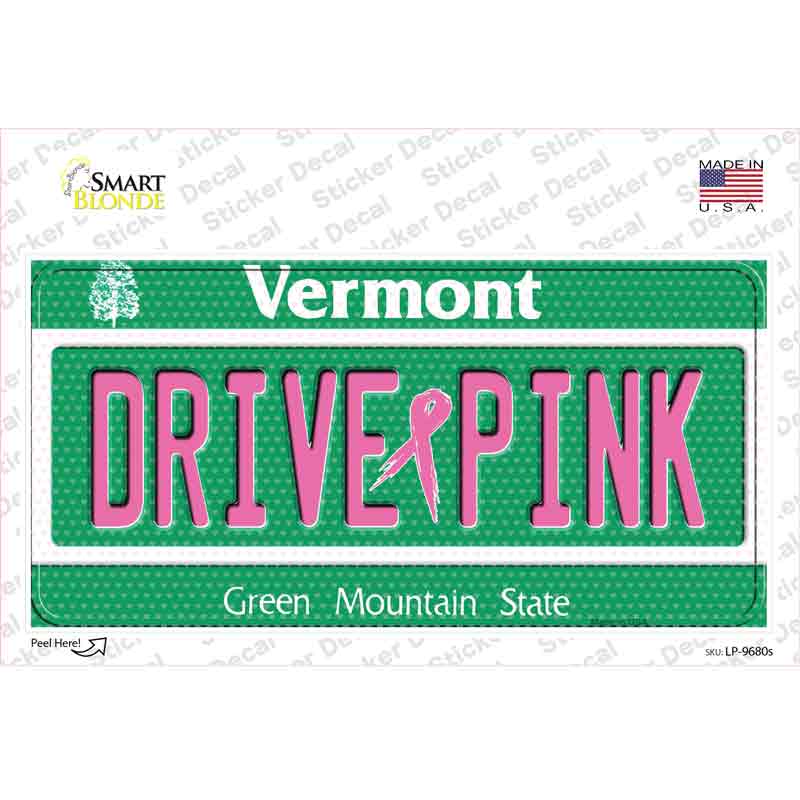 Drive Pink Vermont Novelty Sticker Decal Small