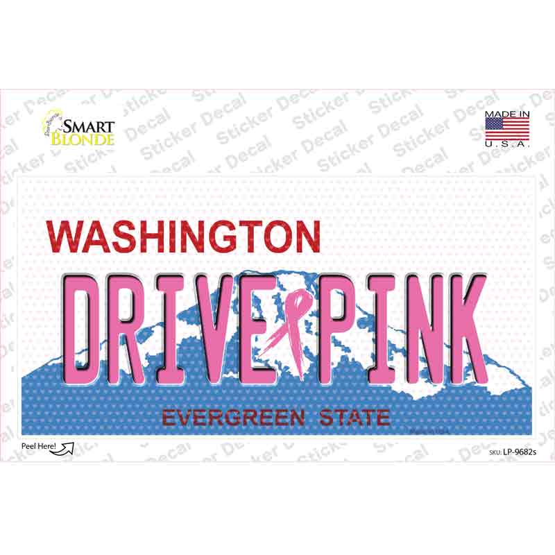 Drive Pink Washington Novelty Sticker Decal Small