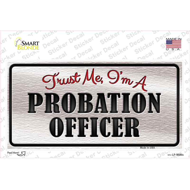 Probation Officer Novelty Sticker Decal Small