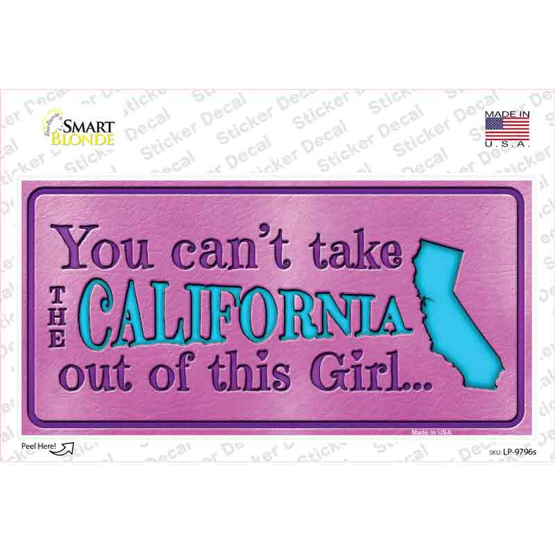 California Outta This Girl Novelty Sticker Decal Small