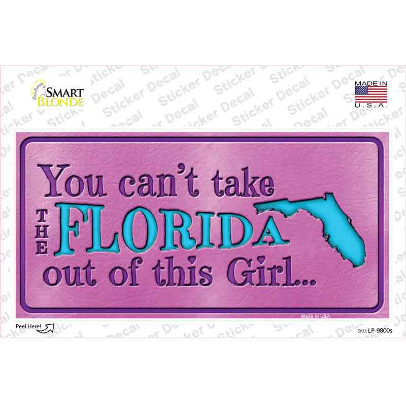 Florida Outta This Girl Novelty Sticker Decal Small