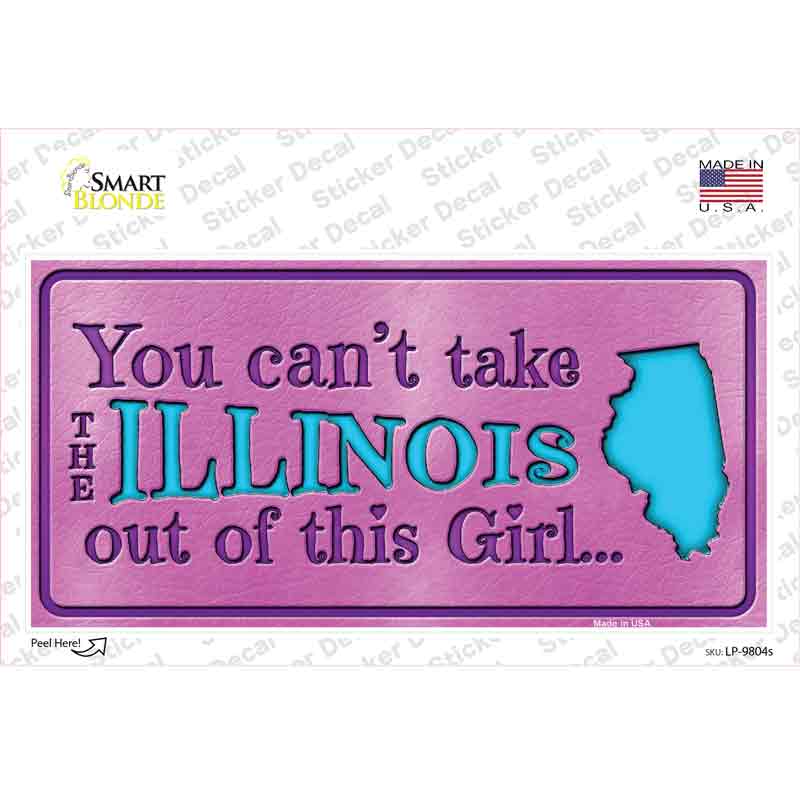 Illinois Outta This Girl Novelty Sticker Decal Small