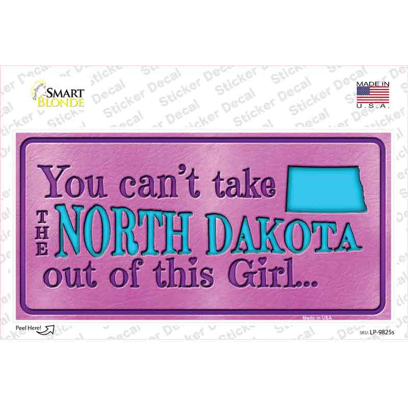 North Dakota Outta This Girl Novelty Sticker Decal Small