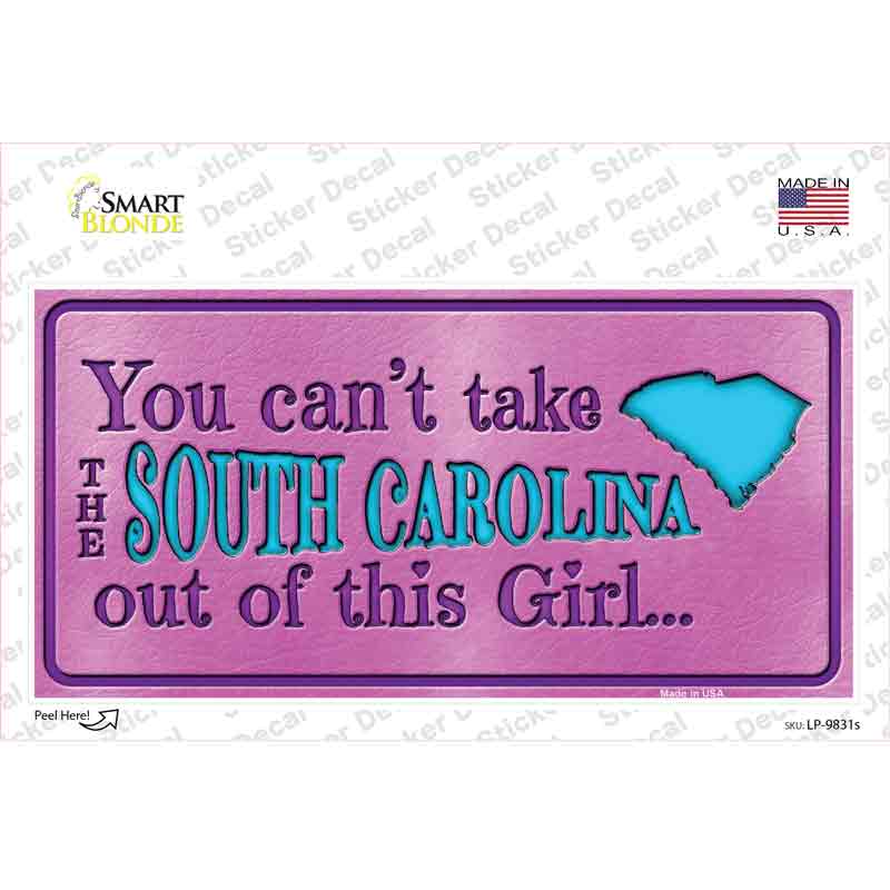 South Carolina Outta This Girl Novelty Sticker Decal Small