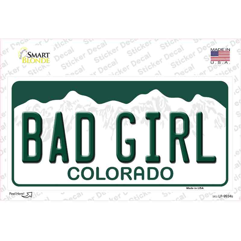 Bad Girl Colorado Novelty Sticker Decal Small