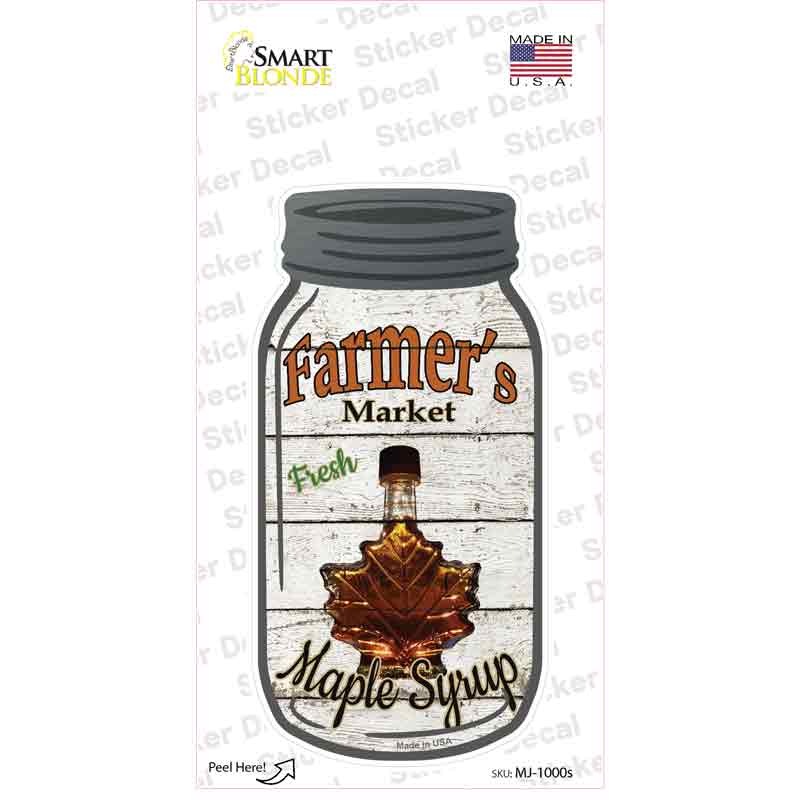 Maple Syrup Farmers Market Novelty Mason Jar Sticker Decal Small