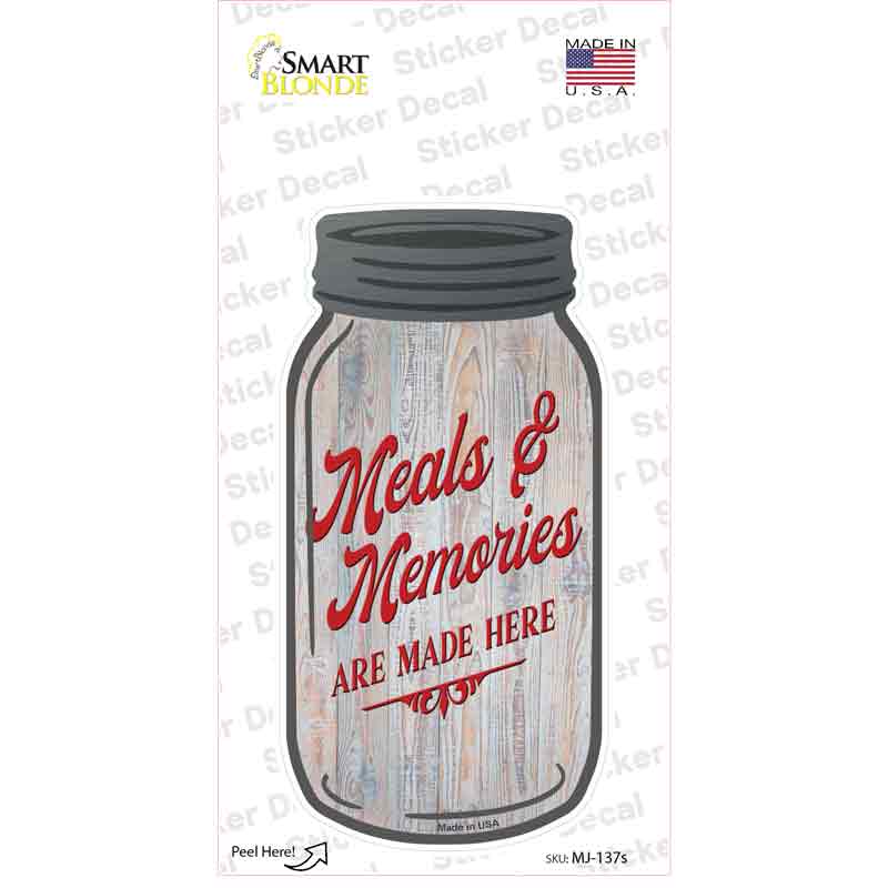 Meals And Memories Gray Novelty Mason Jar Sticker Decal Small