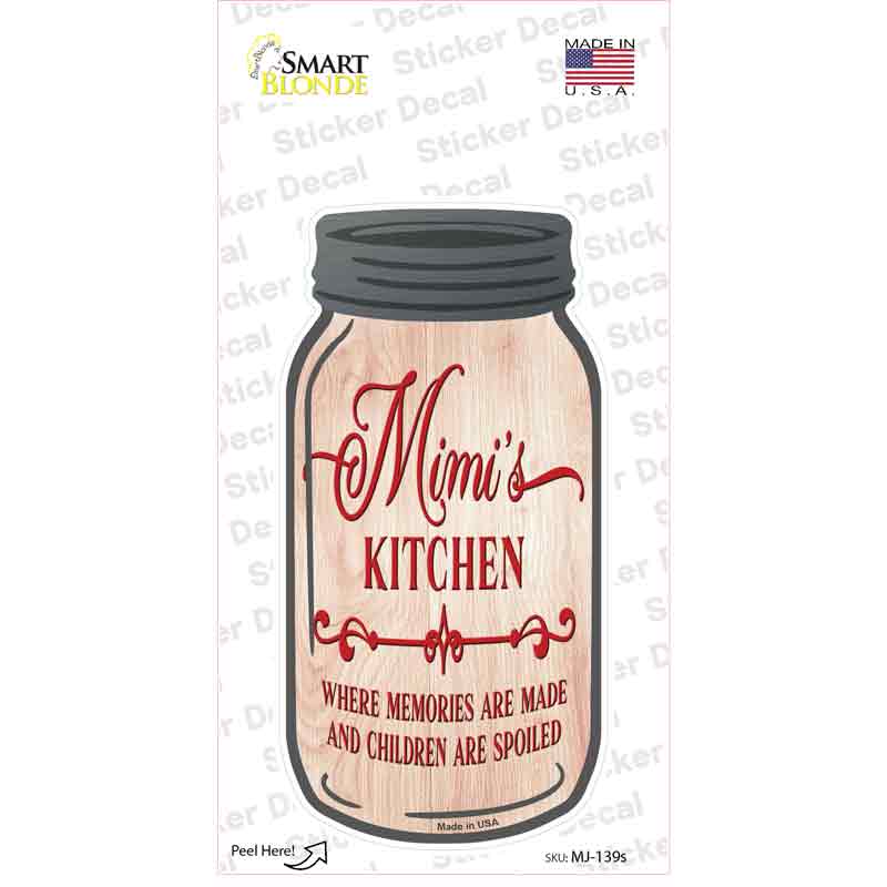 Mimis Kitchen Spoil Novelty Mason Jar Sticker Decal Small