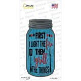 First Fire Then Grill Novelty Mason Jar Sticker Decal Small