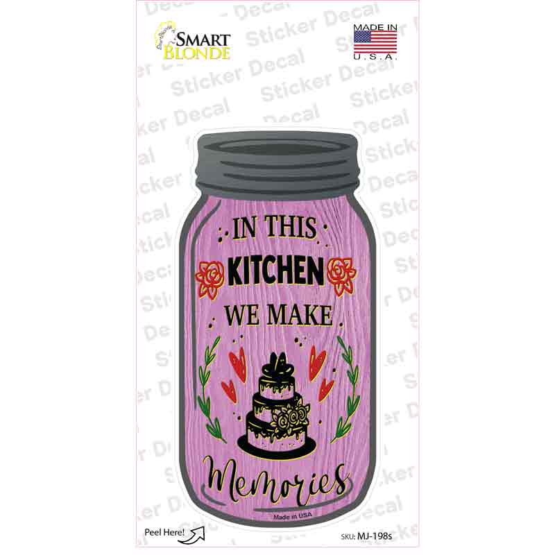 Make Memories Pink Cake Novelty Mason Jar Sticker Decal Small