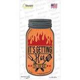 Getting Hot Grill Novelty Mason Jar Sticker Decal Small