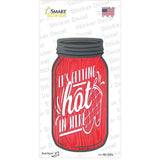 Getting Hot Oven Novelty Mason Jar Sticker Decal Small