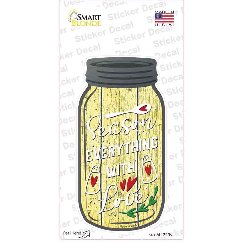 Season With Love Novelty Mason Jar Sticker Decal Small