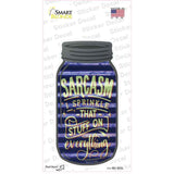 Sarcasm Sprinkle On Corrugated Blue Novelty Mason Jar Sticker Decal