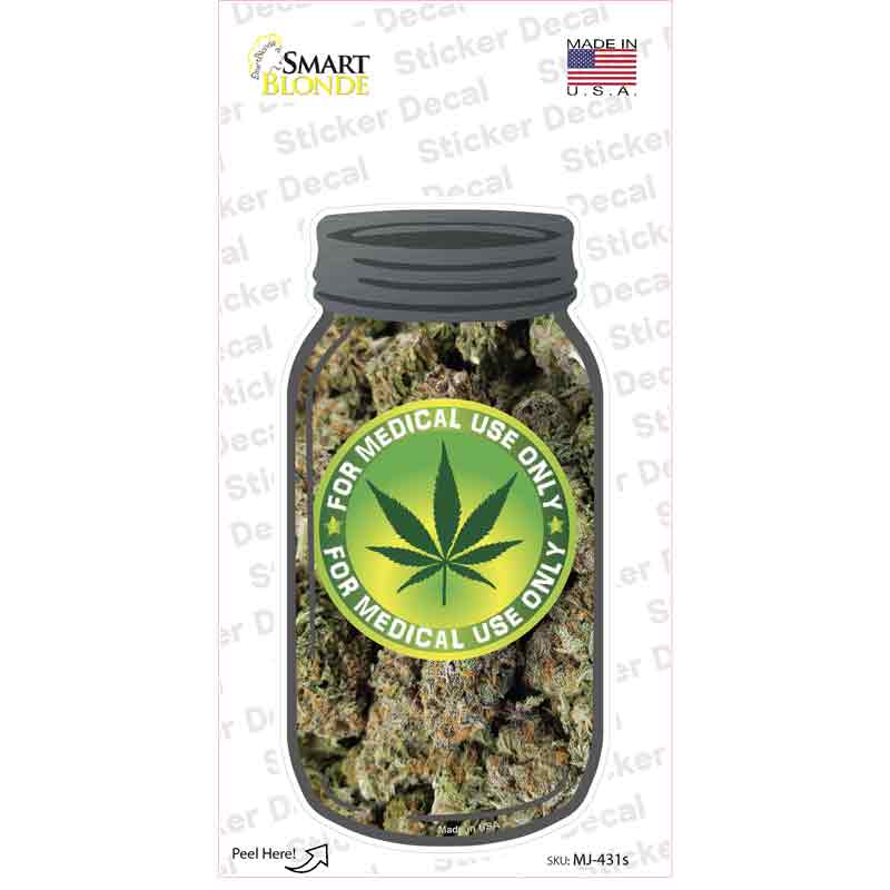 Medical Use Only Buds Novelty Mason Jar Sticker Decal Small