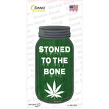 Stoned to the Bone Novelty Mason Jar Sticker Decal Small