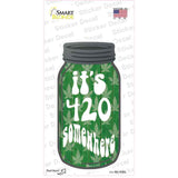 420 Somewhere Novelty Mason Jar Sticker Decal Small