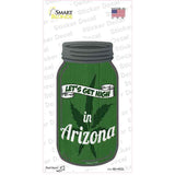 Get High Arizona Green Novelty Mason Jar Sticker Decal Small