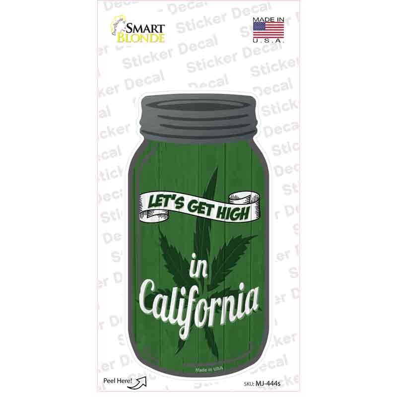 Get High California Green Novelty Mason Jar Sticker Decal Small