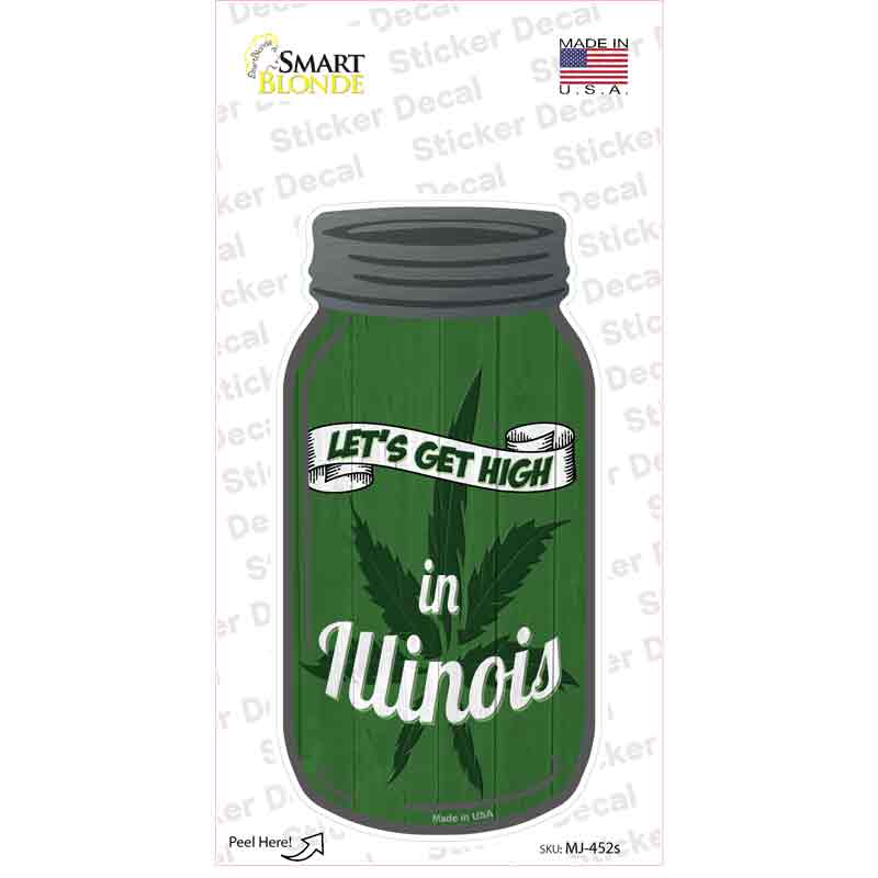 Get High Illinois Green Novelty Mason Jar Sticker Decal Small