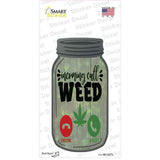 Incoming Call Weed Novelty Mason Jar Sticker Decal Small